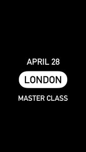Master Class London